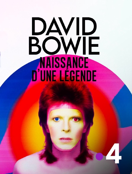 France 4 - David Bowie : naissance d'une légende