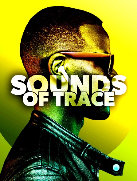 Sounds Of Trace