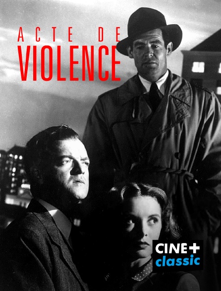 CINE+ Classic - Acte de violence