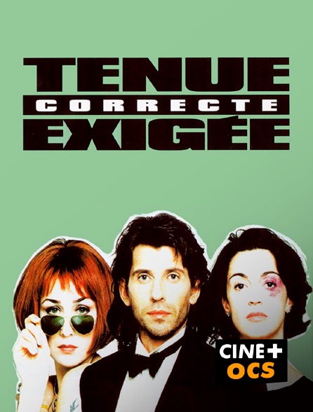 CINÉ Cinéma - Tenue correcte exigée