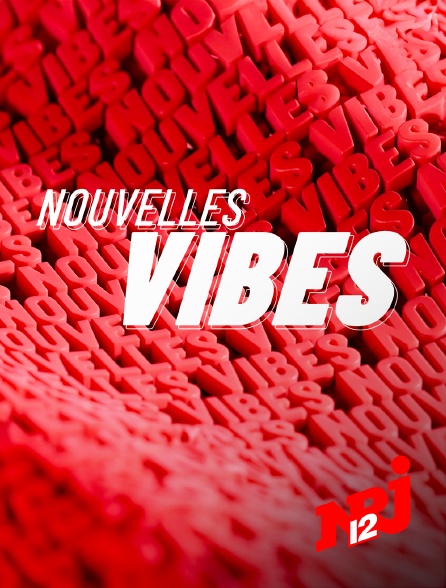 NRJ 12 - Nouvelles vibes