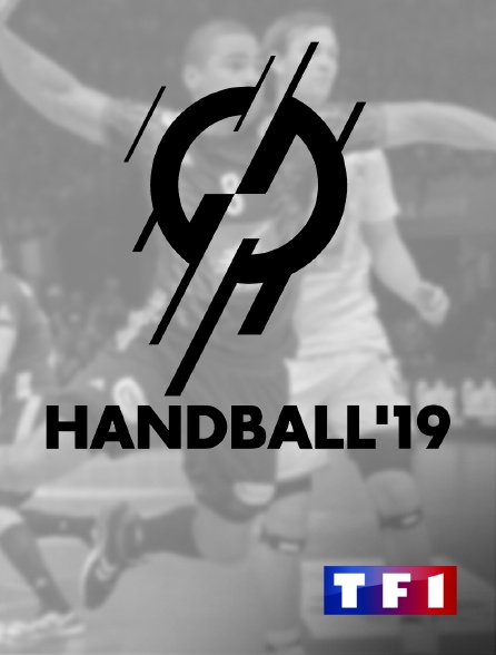TF1 - Championnat du monde de Handball 2019