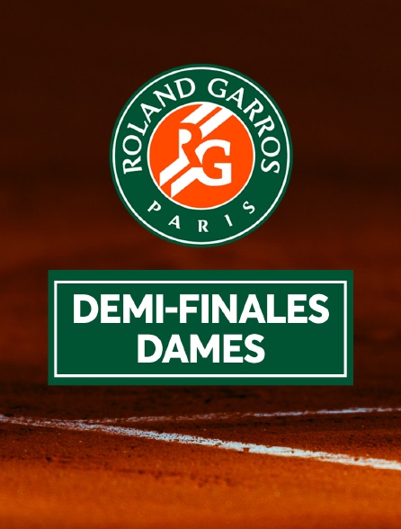 Tennis - Roland-Garros 2024 : Demi-finales dames