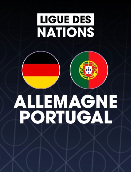 Football - Ligue des Nations UEFA : Allemagne  / Portugal