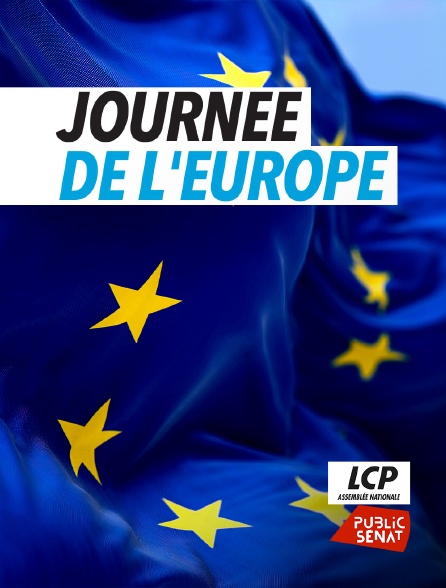 LCP Public Sénat - Emission spéciale - Journée de l'Europe