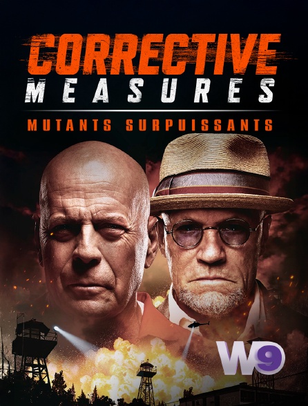W9 - Corrective Measures : Mutants surpuissants