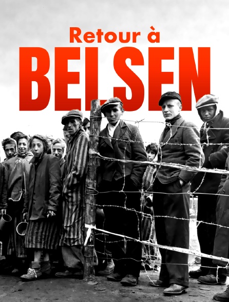 Retour à Bergen Belsen