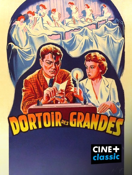 CINE+ Classic - Dortoir des grandes