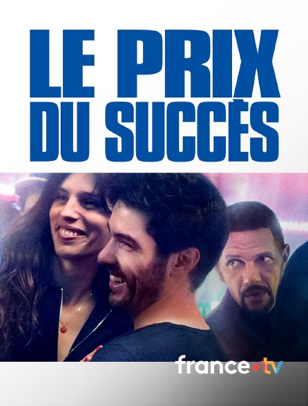 france.tv - Le prix du succès