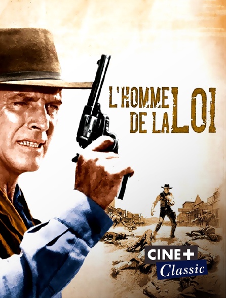 Ciné+ Classic - L'homme de la loi