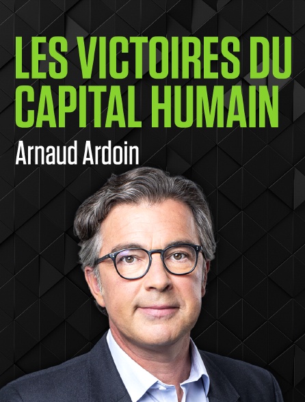 Les victoires du capital humain