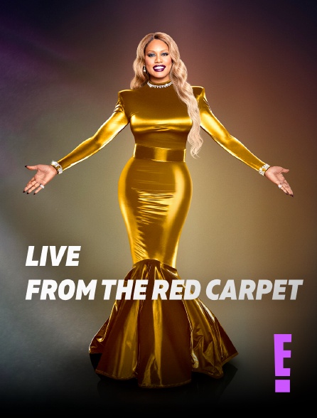 E! - Live From The Red Carpet