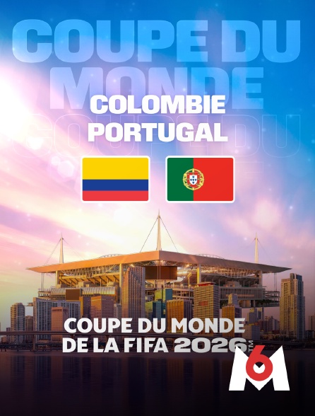 M6 - Coupe du monde - Colombie / Portugal - 3e journée. Groupe K - 2026