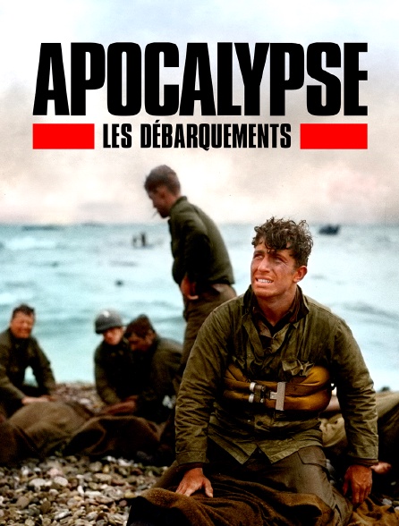 Apocalypse : Les débarquements