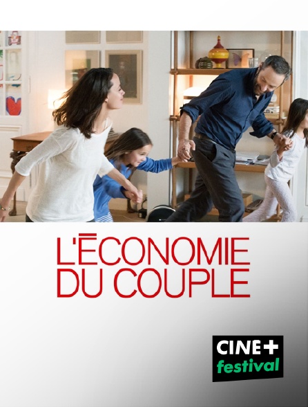CINE+ Festival - L'économie du couple