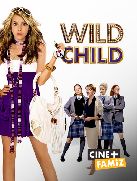 Ciné+ Famiz - Wild Child