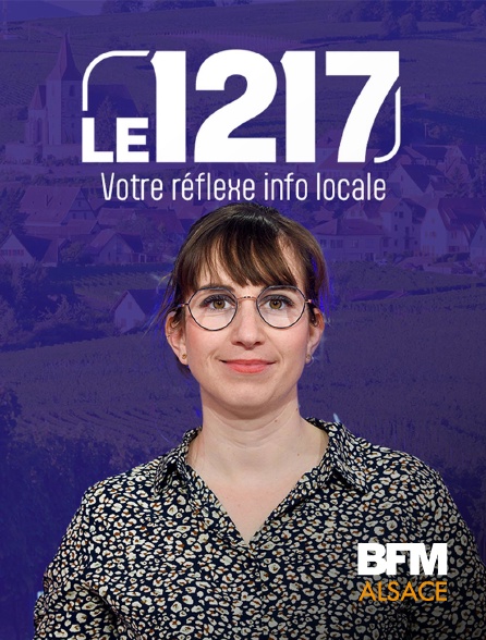 BFM Alsace - Le 12-17