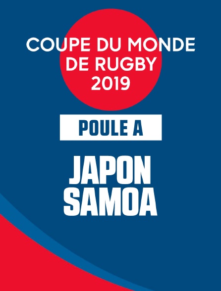 Coupe du Monde de Rugby 2019 - Japon / Samoa