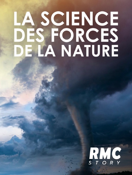 RMC Story - La science des forces de la nature