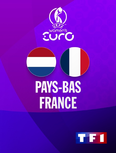 TF1 - Football - Euro féminin 2025 :  Pays-Bas / France
