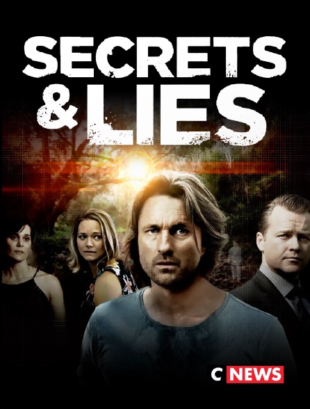 CNEWS - Secrets & Lies