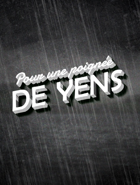 Pour une poignée de yens