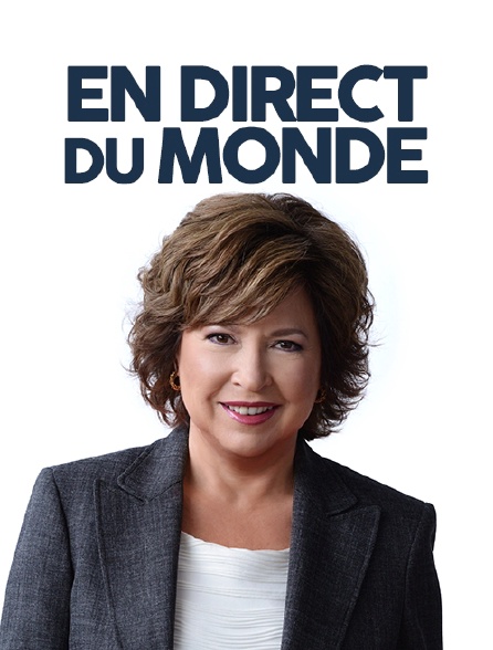 En direct du monde