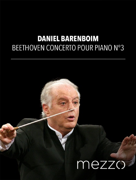 Mezzo - Daniel Barenboim - Beethoven concerto pour piano n°3