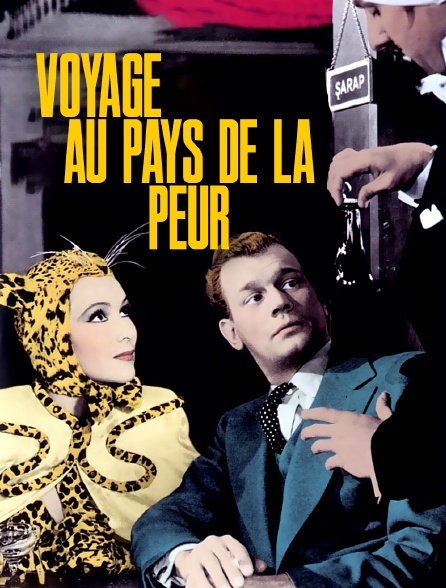 Voyage au pays de la peur