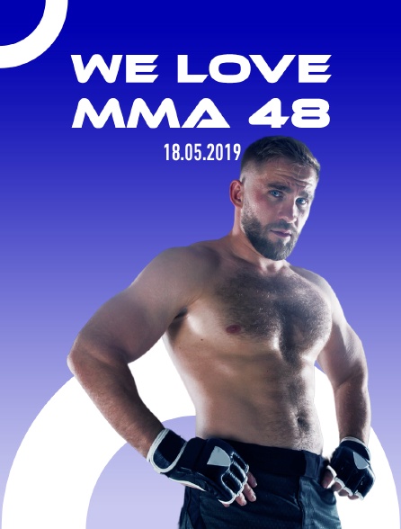 We Love MMA 48, 18.05.2019