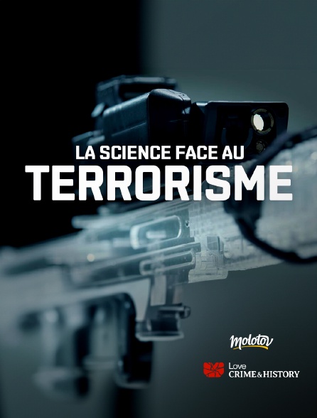 Love Crime & History - La science face au terrorisme