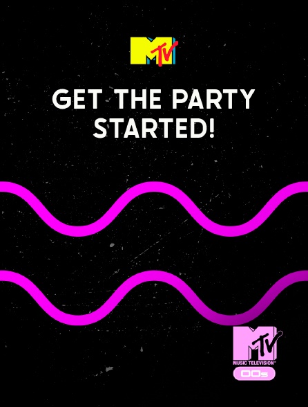 MTV 2000' - Get the Party Started!