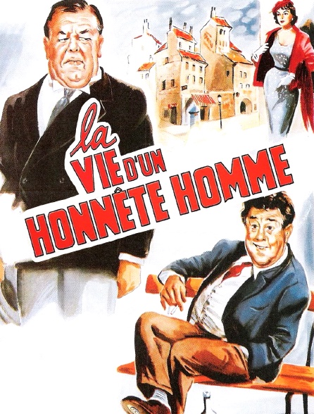 La vie d'un honnête homme