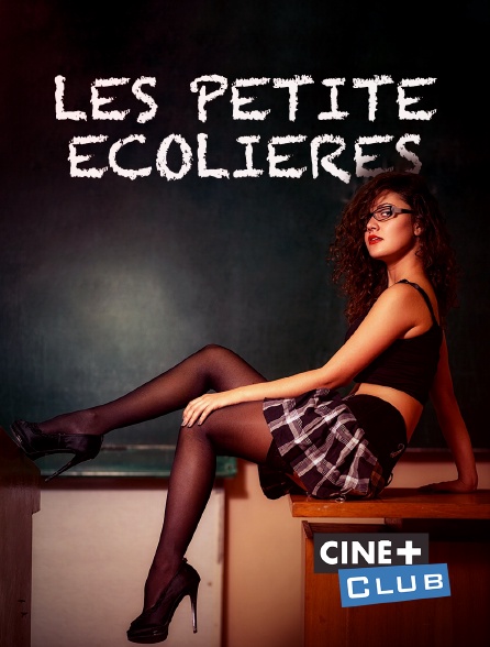 Ciné+ Club - Les petites écolières