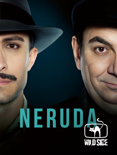 Wild Side TV - Neruda