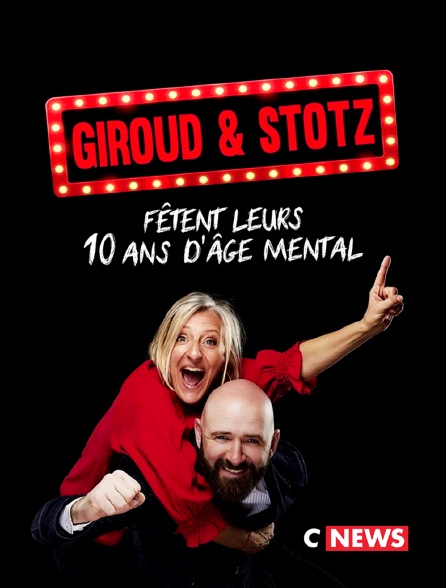CNEWS - Giroud et Stotz fêtent leurs 10 ans d'âge mental au Grand Point-Virgule