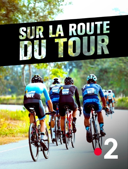 France 2 - Sur la route du Tour