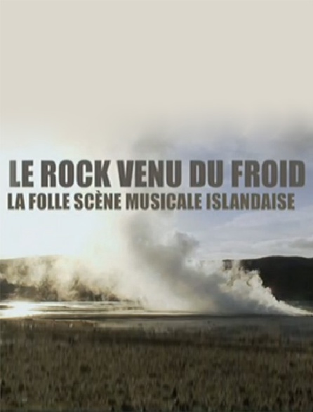 Le rock venu du froid