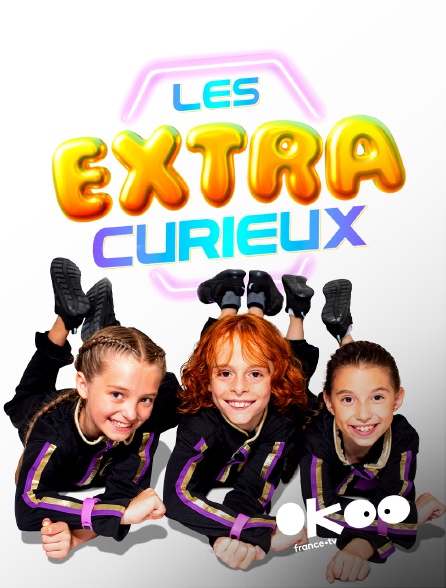 Okoo - Les extras curieux