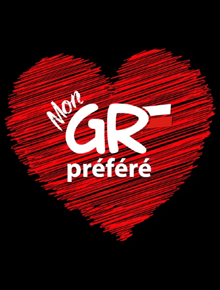 Mon GR préféré