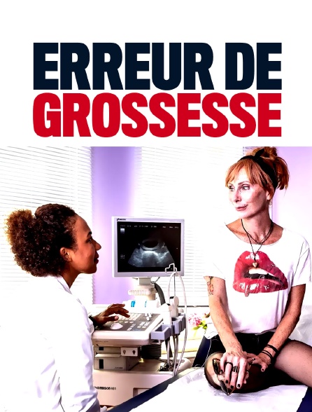 Erreur de grossesse