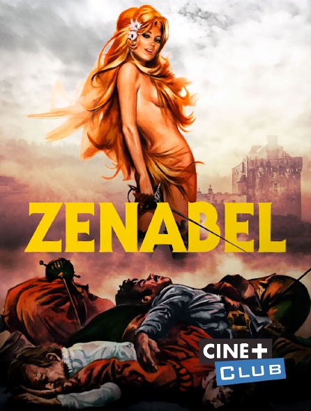 Ciné+ Club - Zenabel