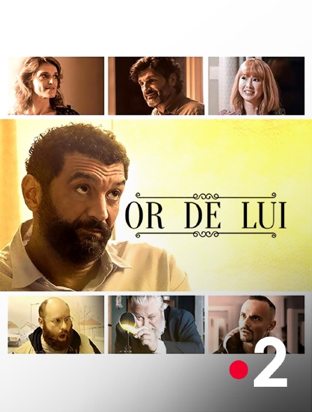 France 2 - Or de lui
