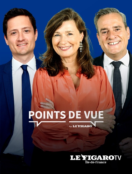 Le Figaro TV Île-de-France - Points de vue