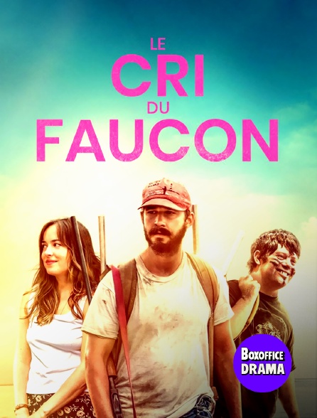 Box Office Drama - Le cri du faucon