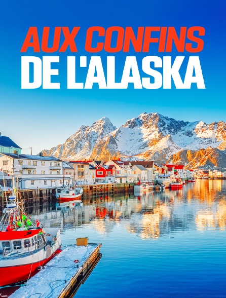 Aux confins de l'Alaska