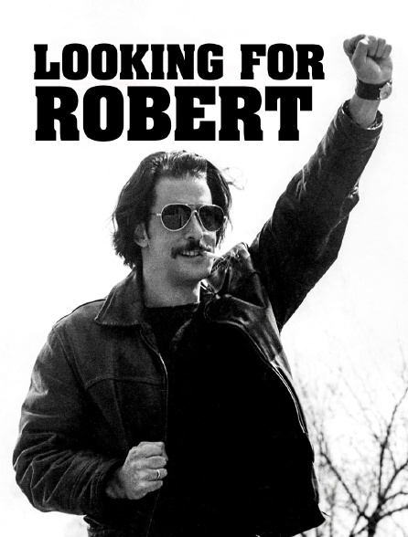 Looking for Robert