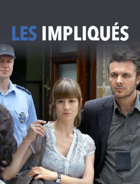 Les impliqués