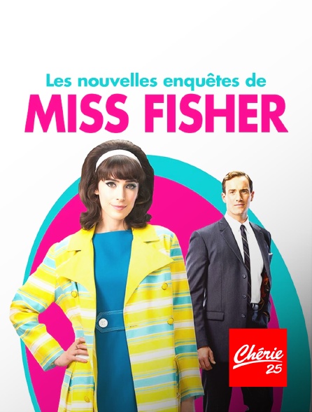 Chérie 25 - Les Nouvelles Enquêtes de Miss Fisher