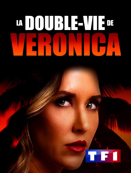 TF1 - La double vie de Veronica